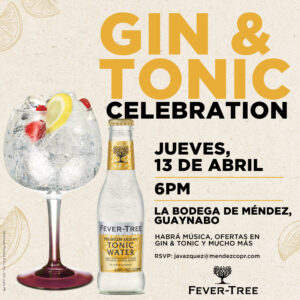 gin and tonic with fever tree la bodega de Mendez